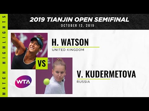 Теннис Heather Watson vs. Veronika Kudermetova | 2019 Tianjin Open Semifinal | WTA Highlights