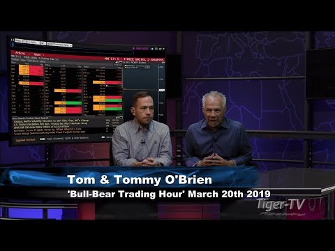March 20th, Bull-Bear Trading Hour on TFNN - 2019