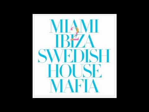 Swedish House Mafia Vs. Tinie Tempah - Miami 2 Ibiza