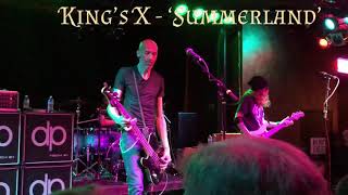 King’s X - Summerland (Live at The Met in Pawtucket, RI on 6/28/18)