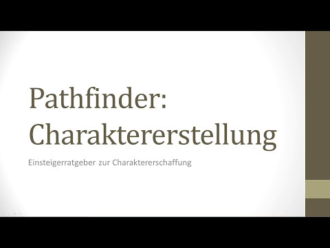 Pathfinder Charakter erstellen - Einleitung