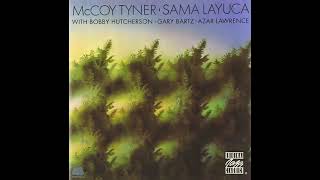McCOY TYNER - SAMA LAYUCA (1974) - FULL ALBUM
