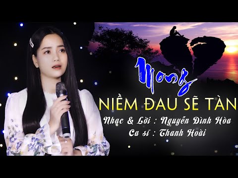 Mong niềm đau sẽ tàn Sheet - Thanh Hoài