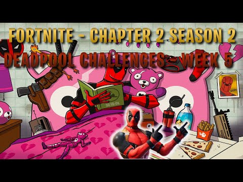 Fortnite Chapter 2 Season 2 - Deadpool Challenges Week 5 - Stuffed Unicorn, All Bridges & Secrets...