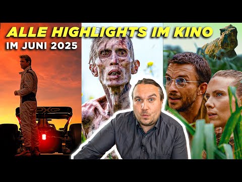 Meine KINOHIGHLIGHTS im JUNI 2025