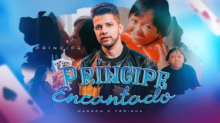 Nadson O Ferinha - Príncipe Encantado (CLIPE OFICIAL)
