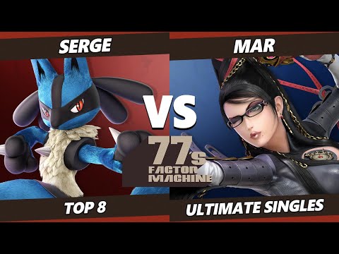 77s FM3 Top 8 - Serge (Pokemon Trainer, Lucario, Greninja) Vs. Mar (Bayonetta, Pit) SSBU Ultimate