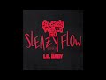 SleazyWorld Go & Lil Baby - Sleazy Flow (Remix) (AUDIO)