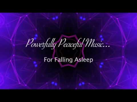 Powerfully Peaceful: Falling Asleep
