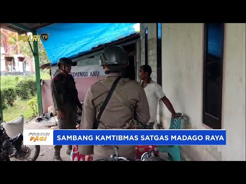SATGAS MADAGO RAYA INTENSIF SAMBANG KAMTIBMAS BANGUN KEPERCAYAAN WARGA