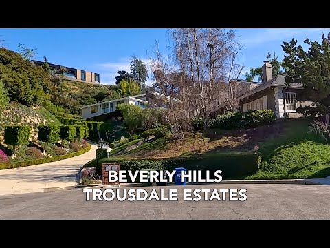 Driving Beverly Hills, Trousdale Estates