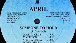 April - Someone To Hold (7&#39;&#39; Version)