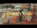 Country Cafe BBQ Music Hamburger Music Slow Gentle Instrumentals That Helps Your Digestion