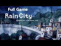 RAIN CITY FULL GAME Complete walkthrough gameplay - ALL PUZZLE SOLUTIONS - No commentary