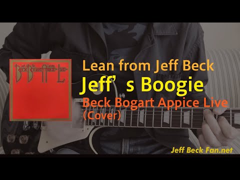 Jeff's Boogie(BBA Cover)/Beck Bogart & Appice Live In Japan