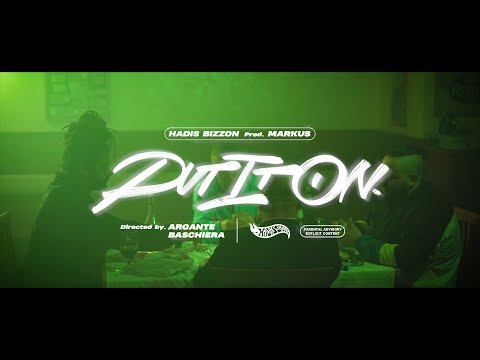 Hadis Bizzon - PUT IT ON (Prod. Markus)