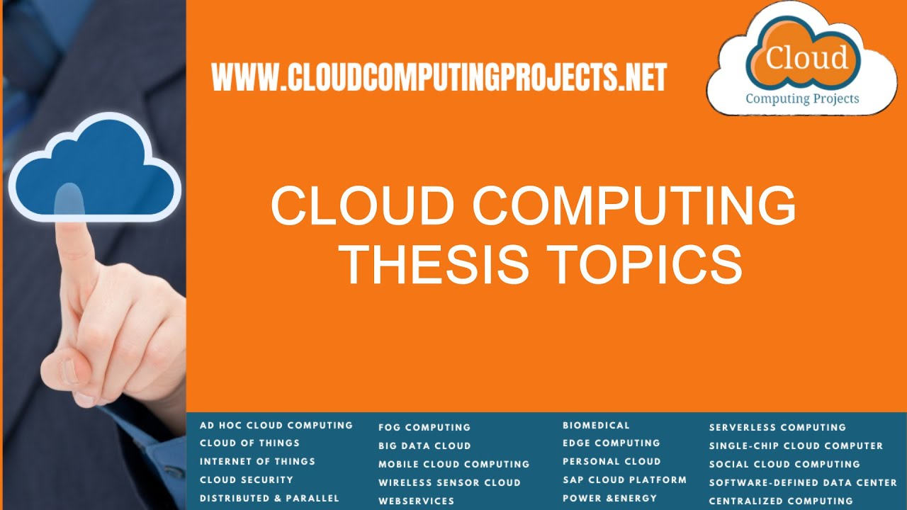 Cloud Computing Thesis Topics | Cloud Computing Project Topics