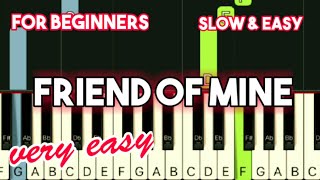 ODETTE QUESADA - FRIEND OF MINE | SLOW &amp; EASY PIANO TUTORIAL