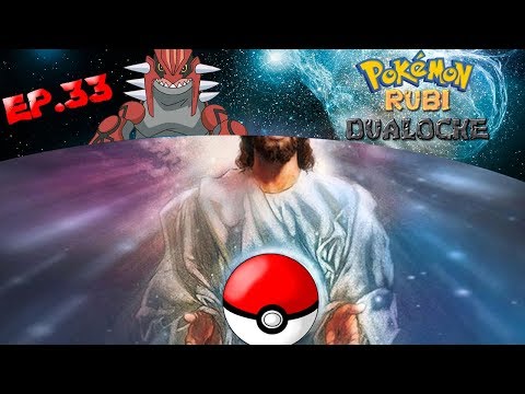 Pokémon Rubi Dualocke Ep.33 // ATRAPAMOS AUTÉNTICOS DIOSES
