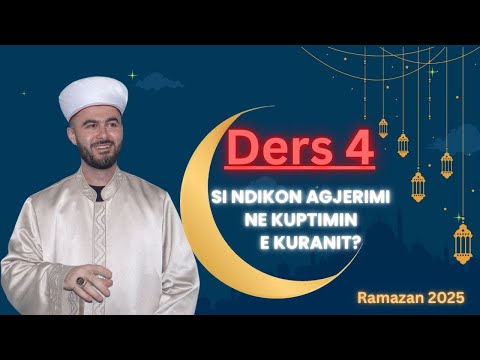 Si na ndihmon agjerimi ne kuptimin e Kuranit? Muaji i Kuranit dhe agjerimit.