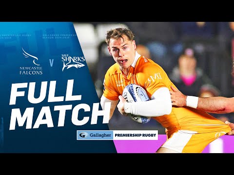 Newcastle v Sale - FULL MATCH | England Players Shine In Derby Match! | Gallagher Premiership 24/25