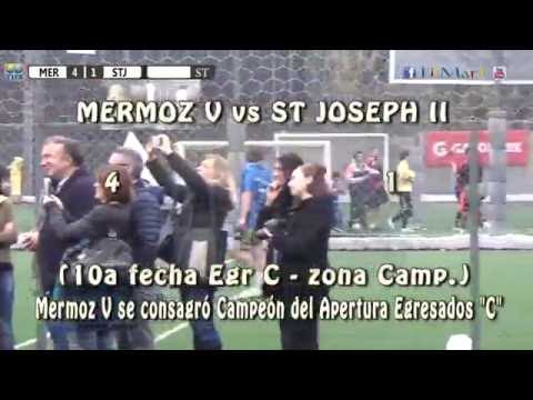 4 MERMOZ V vs ST JOSEPH II 1 - 10a fecha Egr C zona Camp  -  10-07-2016