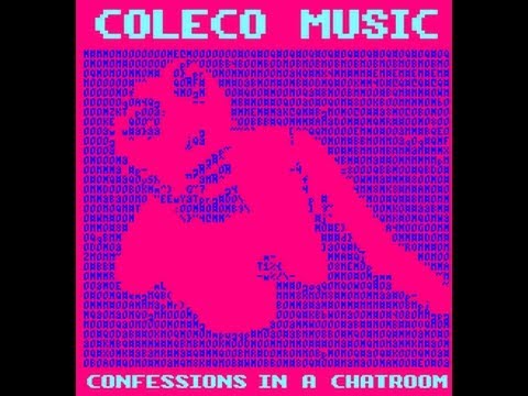 COLECO MUSIC // SHE APPEARS TO BE OFFLINE