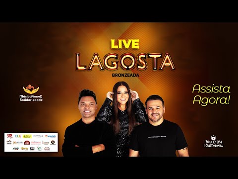 Live Lagosta Bronzeada - #FiqueEmCasa e Cante #Comigo