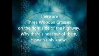 Three Wooden Crosses Lyrics - Three Wooden Crosses by Randy Travis with Lyrics
