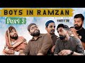 BOYS IN RAMZAN 3 | Comedy Skit | Karachi Vynz Official