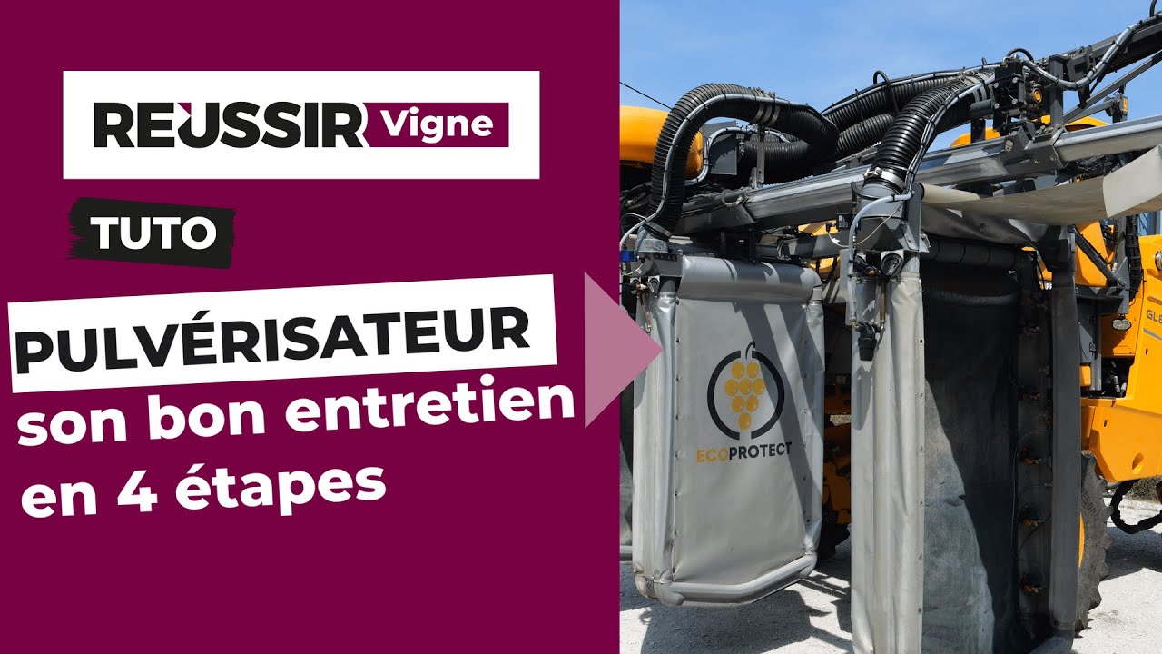 Les 4 étapes pour bien entretenir son pulvérisateur.