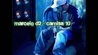 Marcelo D2 - Camisa 10