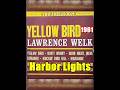 Harbor Lights ( LAWRENCE WELK ) 1961년 Dot Records