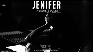 Jenifer - Paradis Secret (Deluxe) - FANMADE