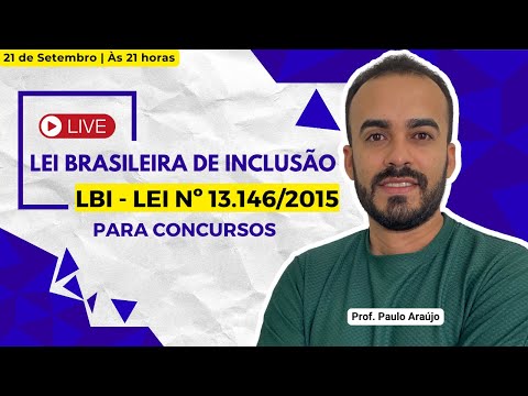 Brazilian Inclusion Law for Public Service Examinations - Law No. 13.146/2015
