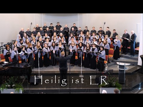 Heilig ist ER, D. Clydesdale / Projektchor unter der Leitung von Oleg Gerhardt, Dillenburg, 23.03.20
