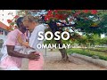 Soso - Omah Lay TikTok dance challenge mashup