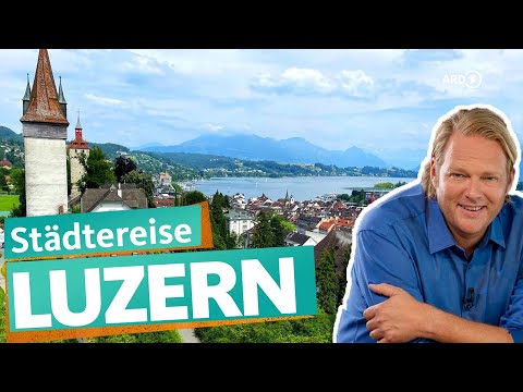 Luzern - A culinary journey in Switzerland | WDR Reisen