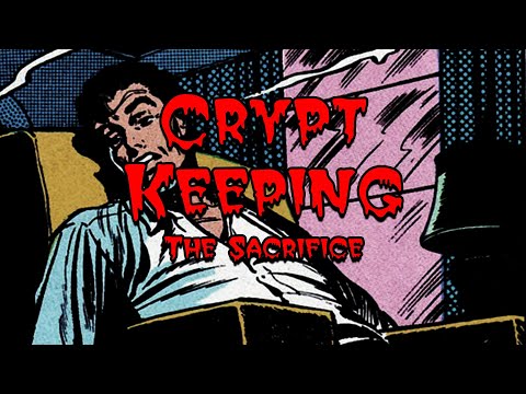 Crypt Keeping: Season 2, Episode 7 - The Sacrifice