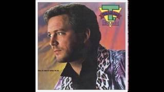 T Graham Brown - I Tell It Like It Used To Be