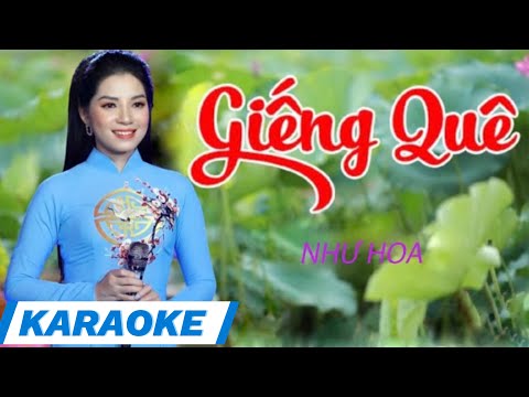 KARAOKE GIẾNG QUÊ- Tone Nữ _Như Hoa(Thần Tượng Bolero 2019)bản Karaoke dễ hát 2022