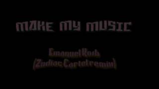 Emanuel Kosh - Make My Music (Zodiac Cartel remix)