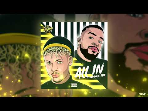 SAMI x CAP GOLD - ALL IN ( OFFICIAL AUDIO ) | German Version