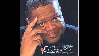 Gary Motley - The Touch Of Your Lips