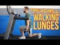 Is it OKAY to do Walking Lunges on a Treadmill?