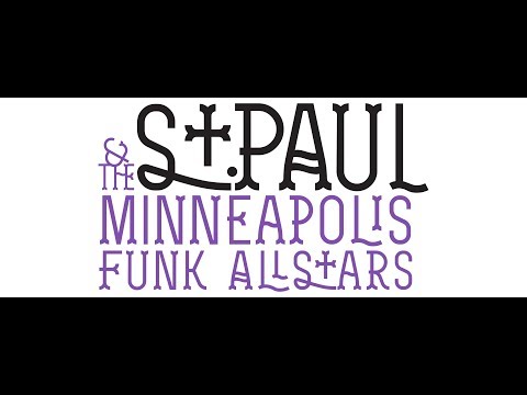 St. Paul & The Minneapolis Funk All Stars video