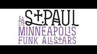 St Paul and the Minneapolis Funk All Stars