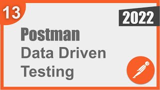 Postman Beginner Tutorial 13 | Data Driven Testing | How to get data from CSV and JSON files
