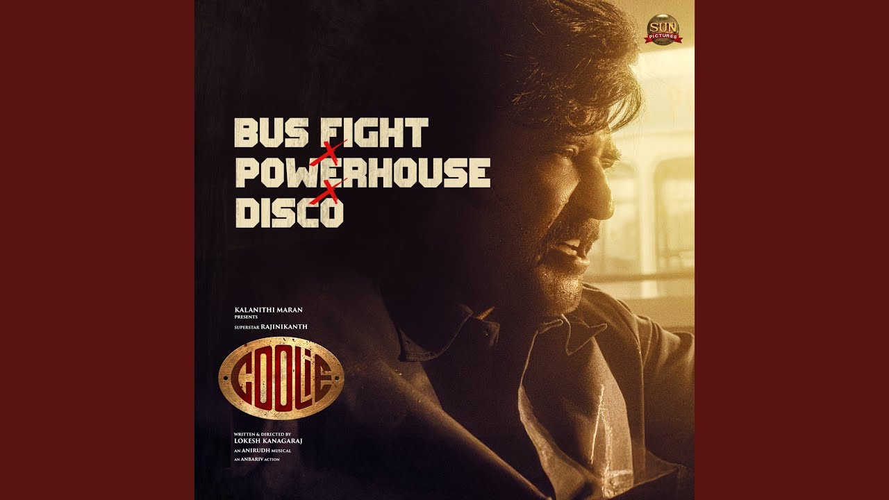 Bus Fight x Powerhouse x Disco (From "Coolie BGM")