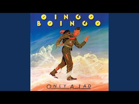 ONLY A LAD - OINGO BOINGO